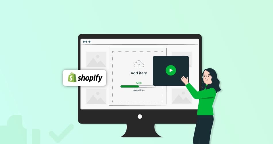 how upload video file to shopify store
